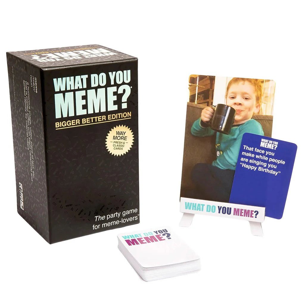 WHAT DO YOU MEME? Bigger Better Edition - WiredVillage GamesRelatable