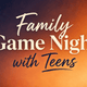 Best Board Games for Families with Teens - WiredVillage Games