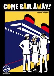 Come Sail Away - WiredVillage Games - Saashi & Saashi